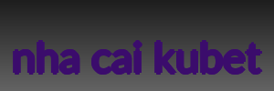 nha cai kubet